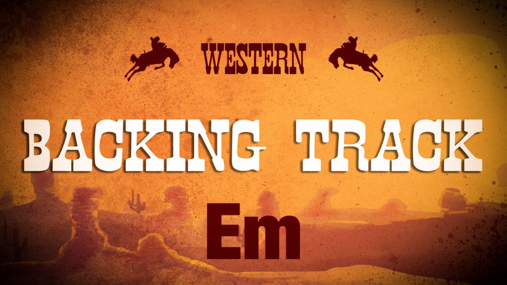 Western Backing Track in Em